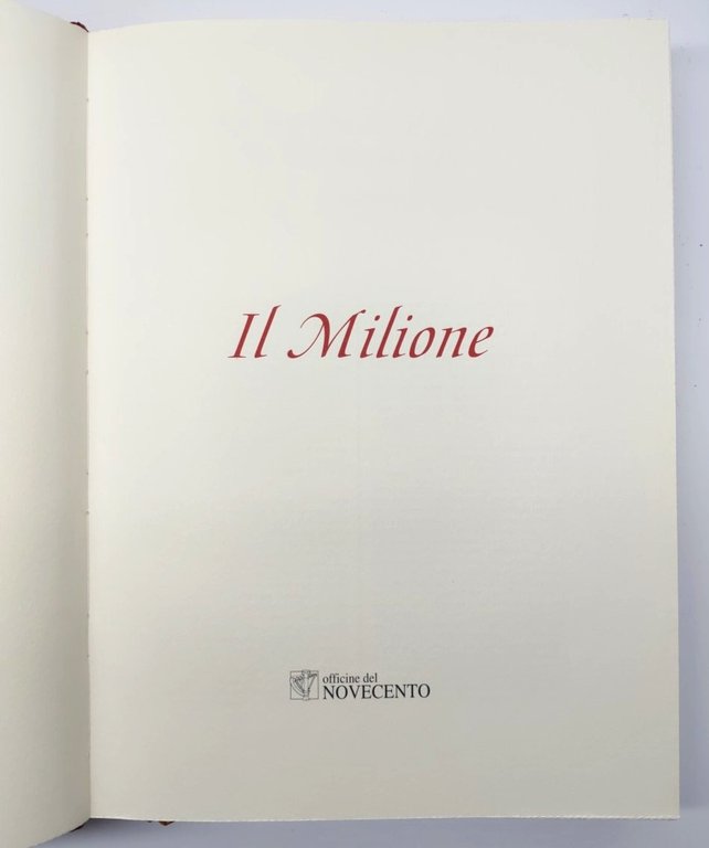 Il milione Officine del Novecento 1999