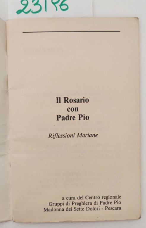 Il rosario con Padre Pio Riflessioni Mariane 1987 | Immagine Gallery 3