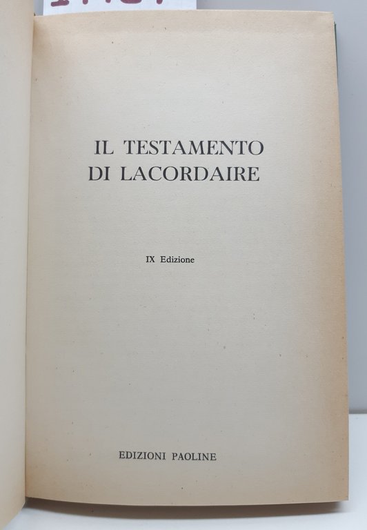 Il testamento di Lacordaire 1963 9° ed. Paoline