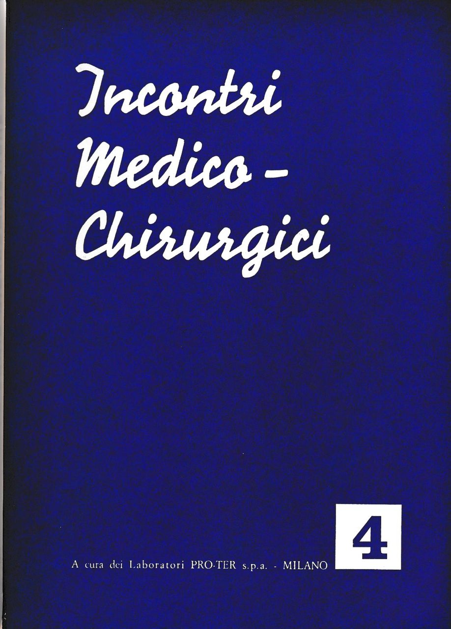 Incontri Medico Chirurgici N. 4 1969 Le Ernie Diaframmatiche 6383