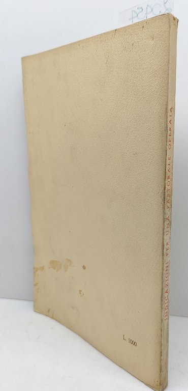 Indicazioni per una pastorale operaia per i sacerdoti dell'Umbria edizioni …