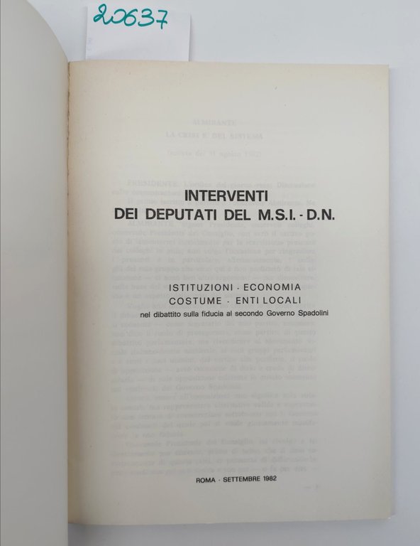Interventi dei deputati del MS.I. - D.N. istituzioni economia costume …