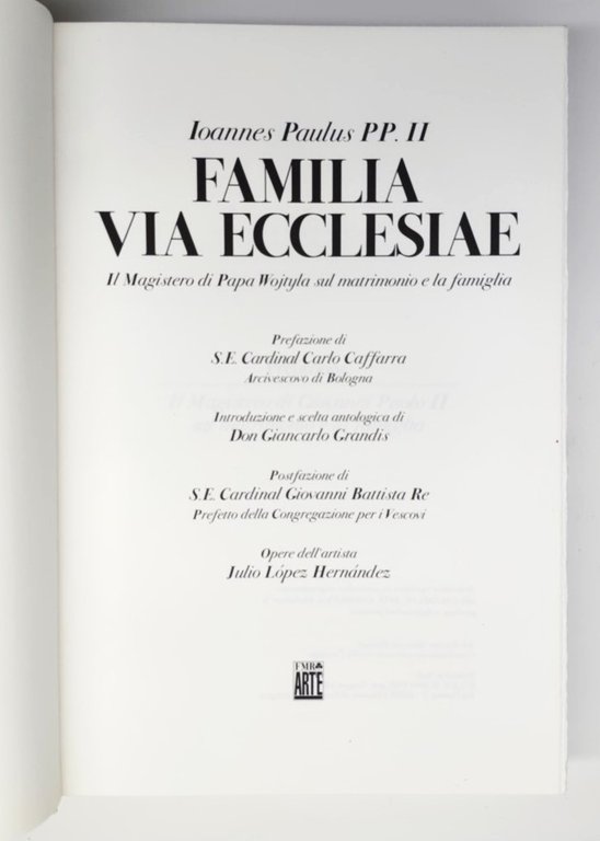 Ioannes Paulus PP. II Familia via ecclesiae il magistero di …
