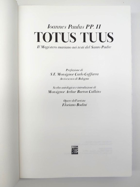 Ioannes Paulus PP. II Tutos Tuus il magistero Mariano nei …