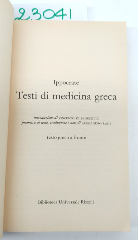 Ippocrate Testi di medicina greca BUR Rizzoli 3° edizione 1991 | Immagine Gallery 4