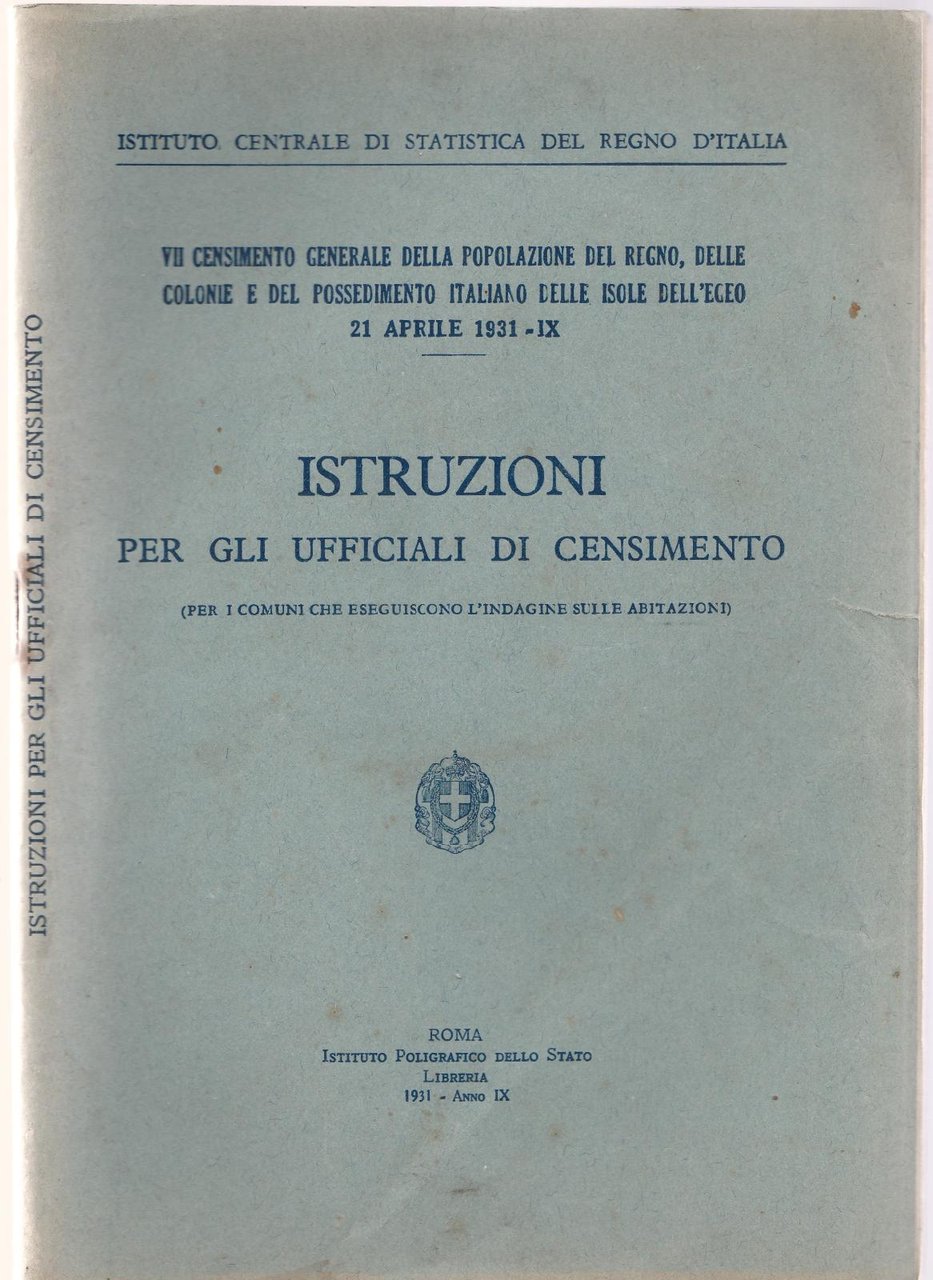 ISTRUZIONI PER GLI UFFICIALI DI CENSIMENTO Istituto Poligrafico Dello Stato …