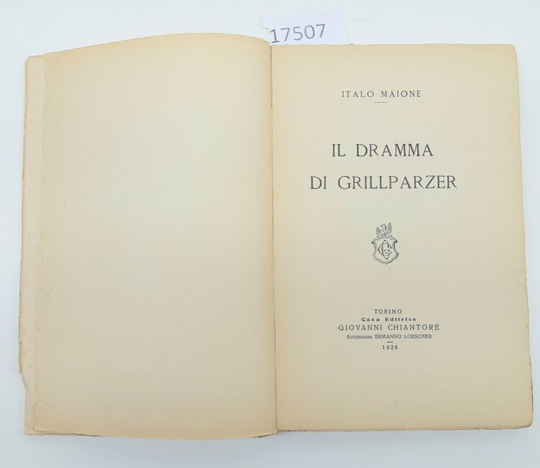 Italo Maione Il dramma di Grillparzer Chiantone 1928 | Immagine Gallery 4