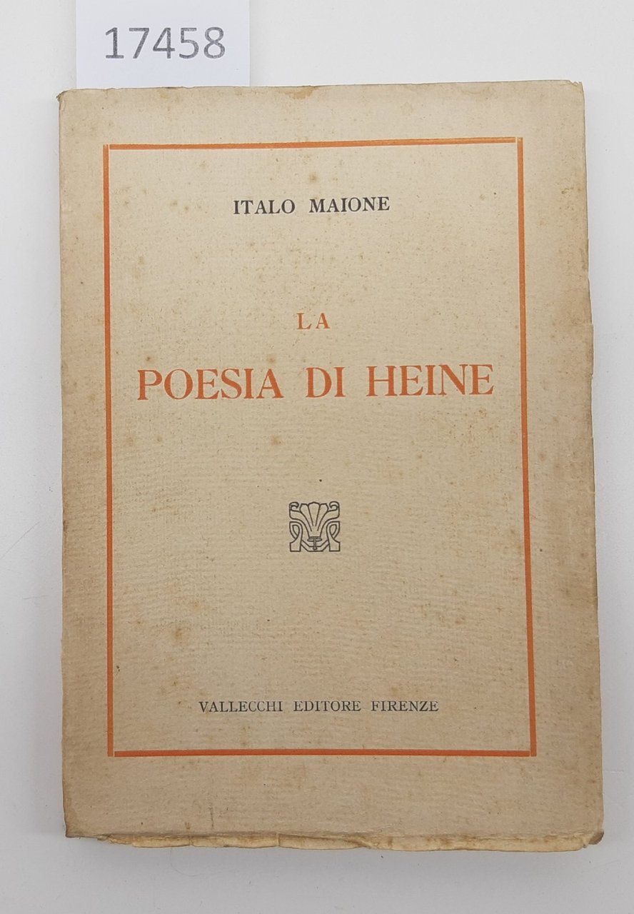 Italo Maione La poesia di Heine Vallecchi senza data