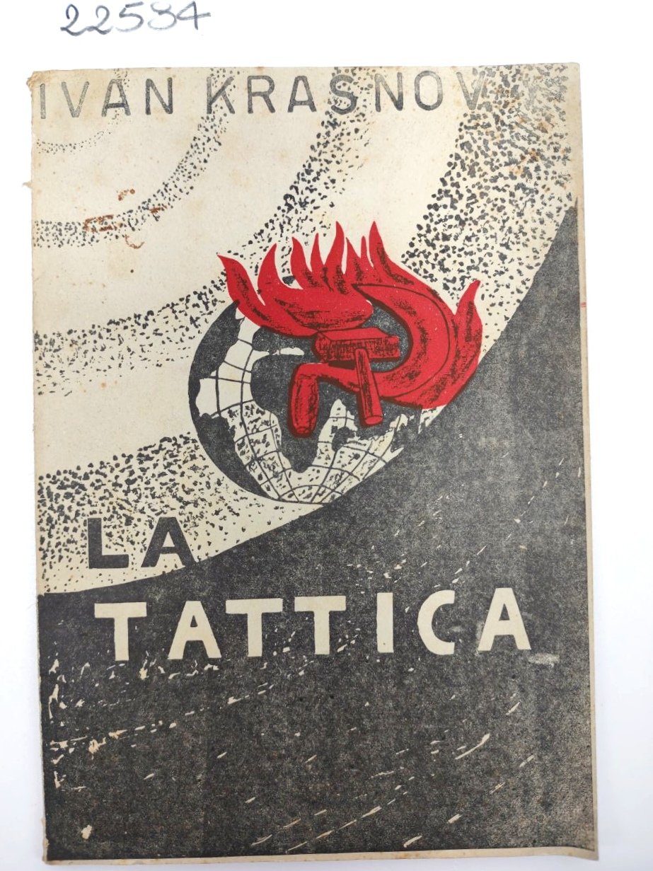 Ivan Krasno La tattica gli insegnamenti di Stalin Magi Spinetti …