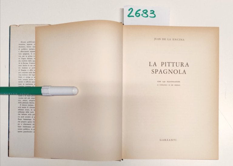 J. De La Encina-La Pittura Spagnola Garzanti 1962 1∞ Ediz. …