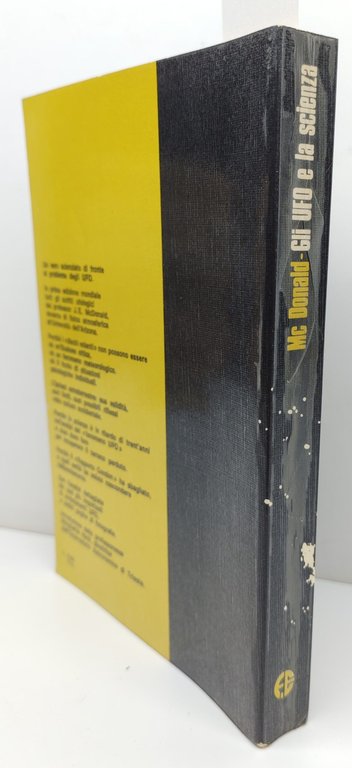 J. E. Mc Donald Gli ufo e la scienza Fanucci …