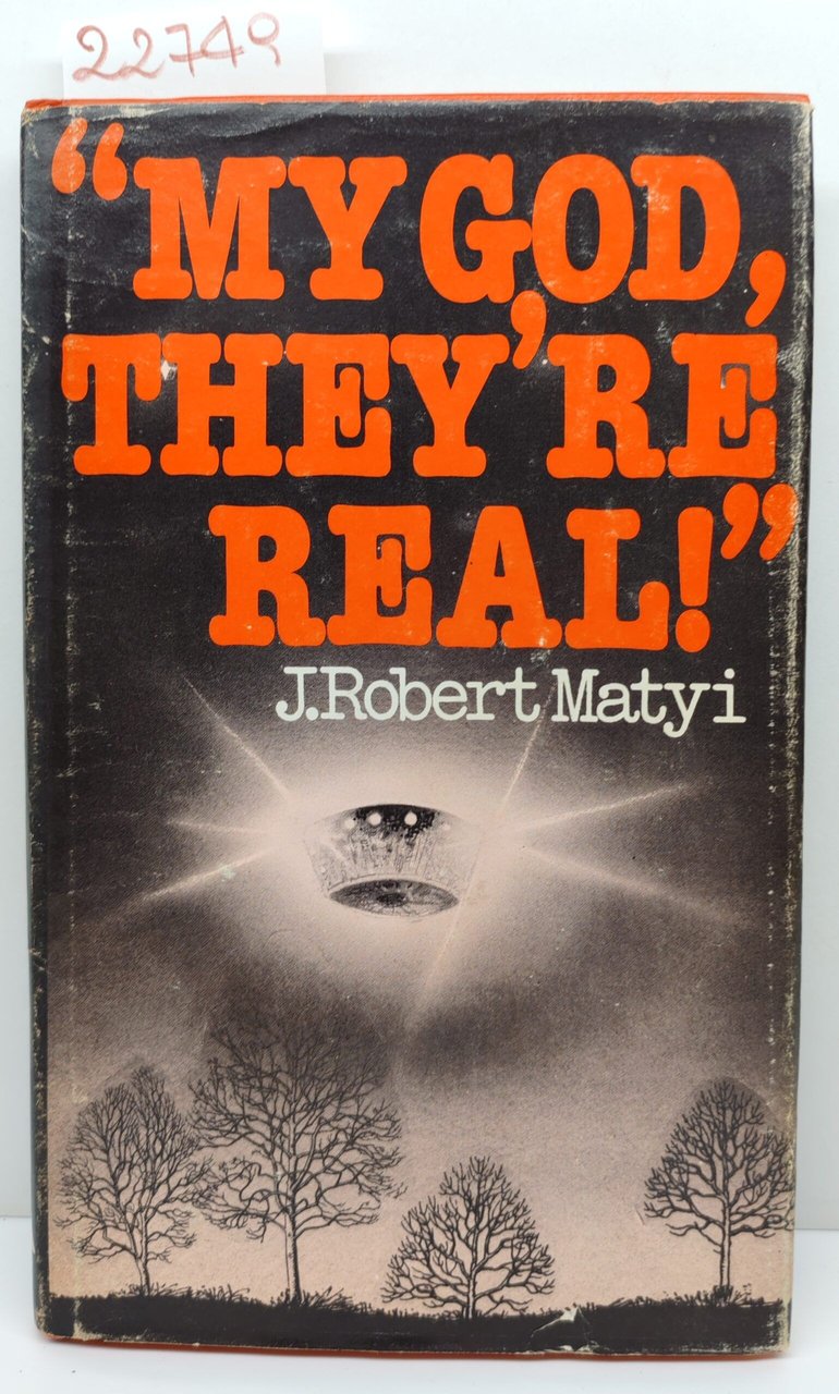 J. Roberts Matyi My God they're real Ashley book 1° …