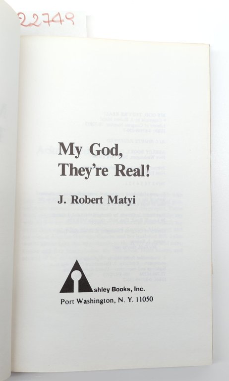 J. Roberts Matyi My God they're real Ashley book 1° …