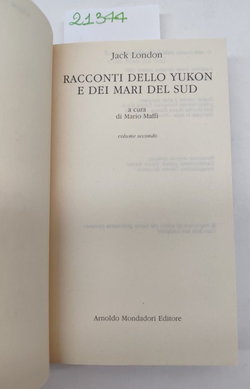 Jack London racconti dello Yukon e dei mari del sud …