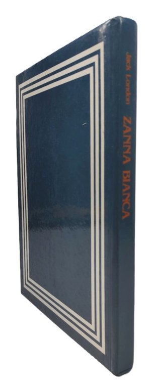 Jack London Zanna Bianca Edizioni Arcobaleno 1982