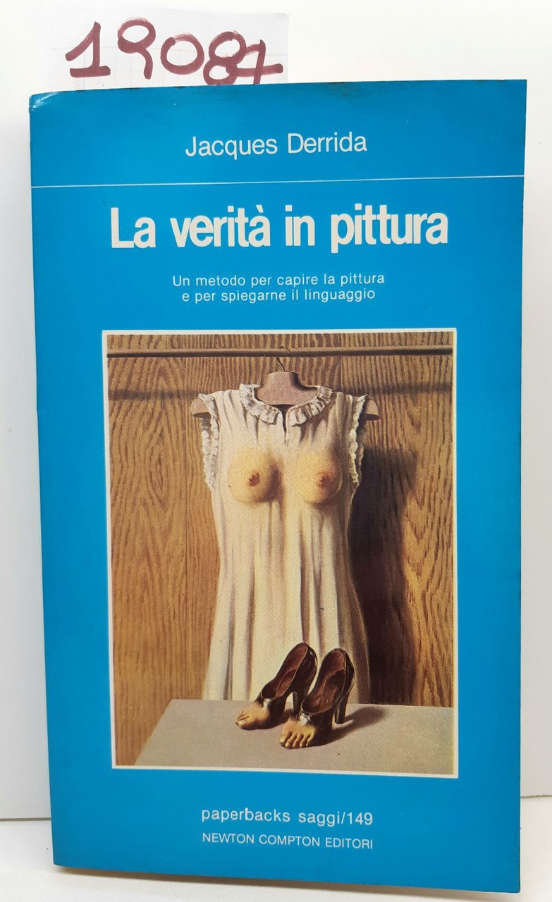 Jacques Deritta La verità in pittura Newton Compton 1° edizione … | Immagine principale