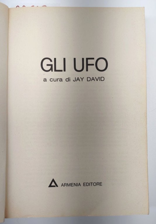 Jay David Gli ufo Armenia 1974