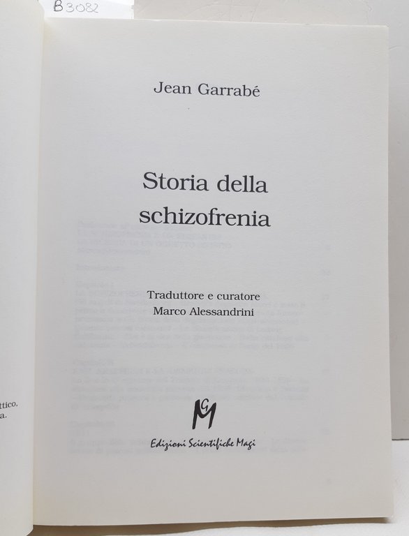 Jean Garrabe Storia della schizofrenia Edizioni scientifiche Magi 2001 | Immagine Gallery 5