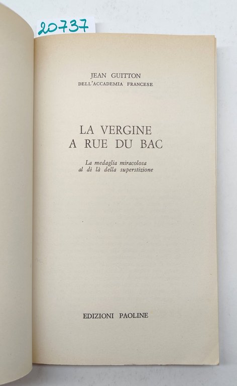 Jean Guitton La Vergine A Rue De Bac Edizione Paoline …