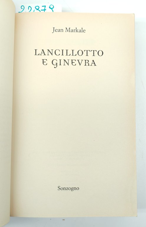 Jean Markale Il mistero del Graal Lancillotto e Ginevra n. … | Immagine Gallery 2