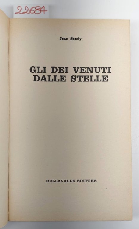 Jean Sandy Gli Dei venuti dalle stelle Dellavalle 1971