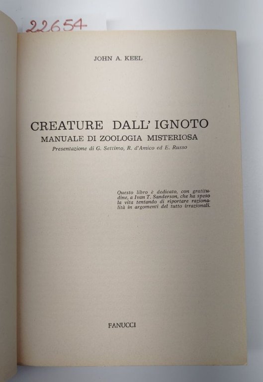 John A. Keel Creature dall'ignoto Fanucci 1978