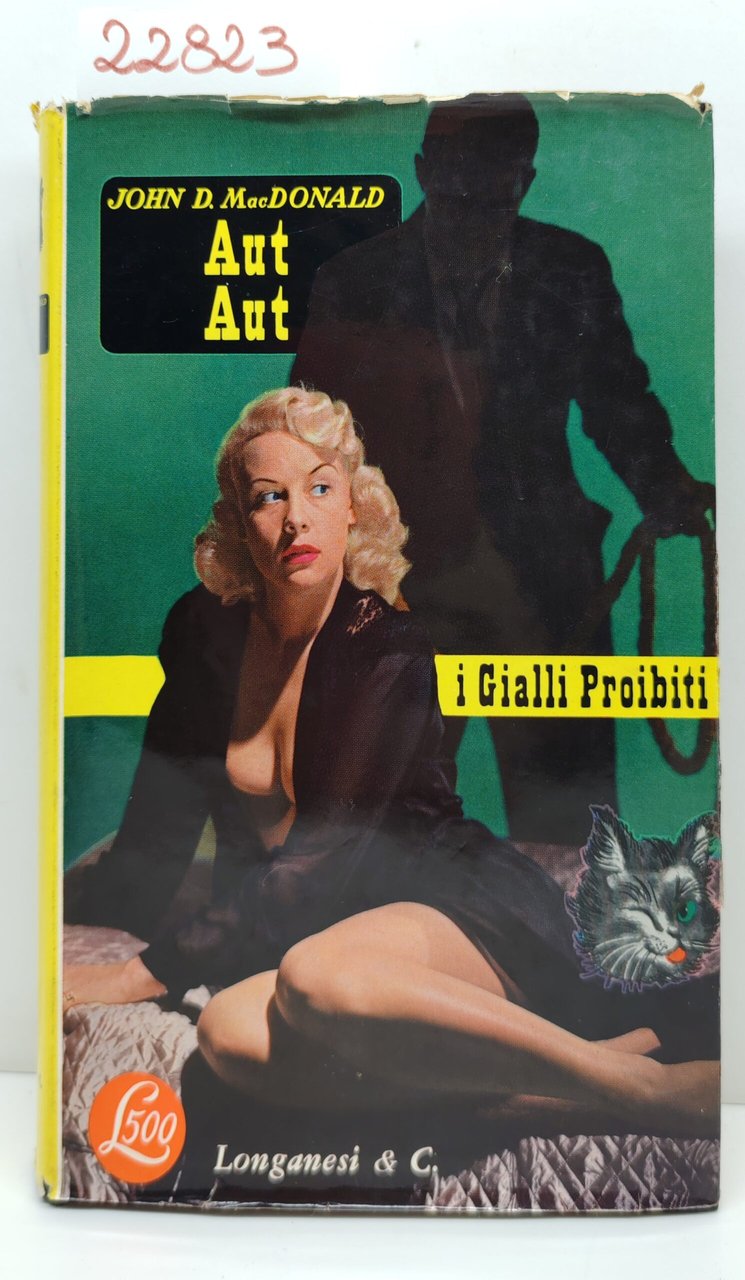 John D. MacDonald Aut Aut Longanesi 1958 n 63 | Immagine principale