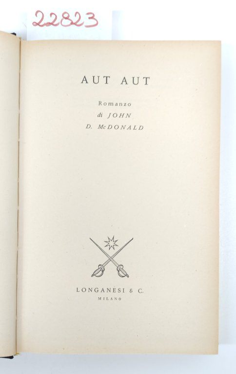 John D. MacDonald Aut Aut Longanesi 1958 n 63 | Immagine Gallery 4