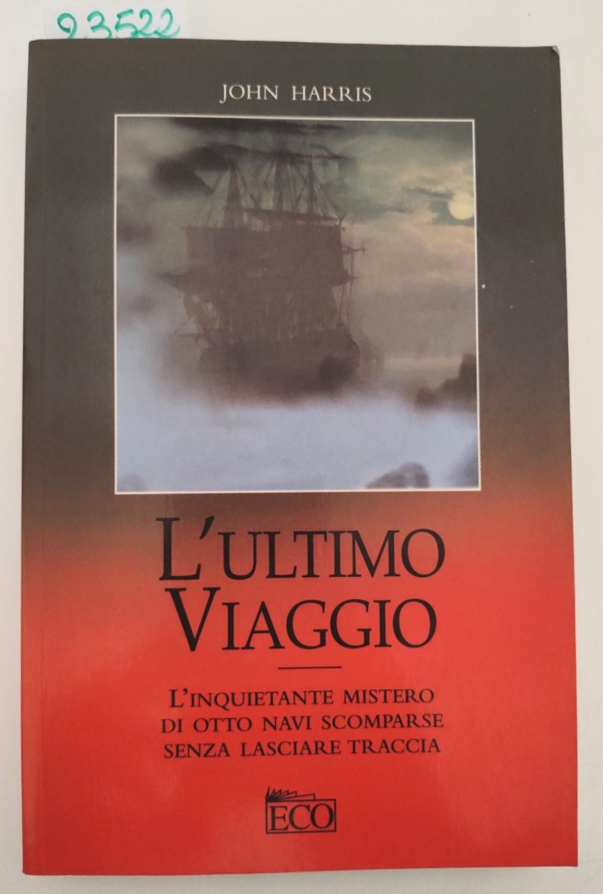 John Harris L'ultimo viaggio Eco 2002 | Immagine principale