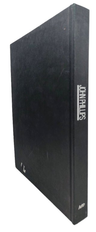 John Phillips Un obbiettivo sulla storia Art& 1988