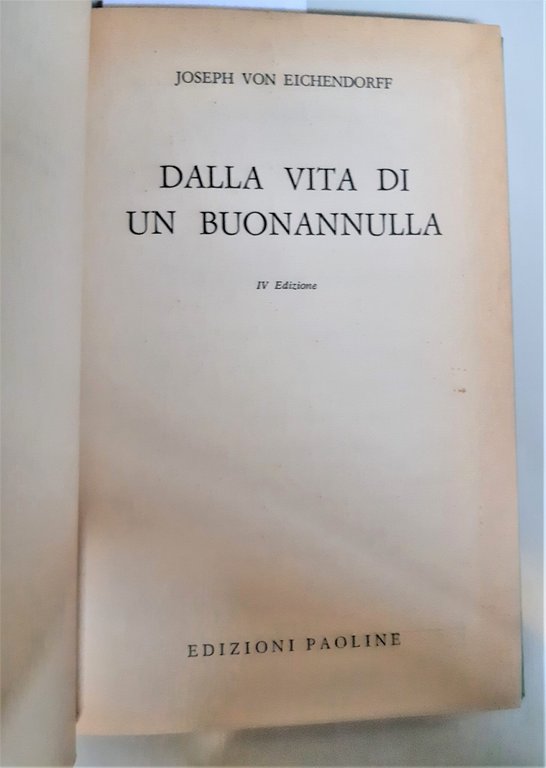 Joseph von Eichendorff La vita di un buonannulla 4° ed. …