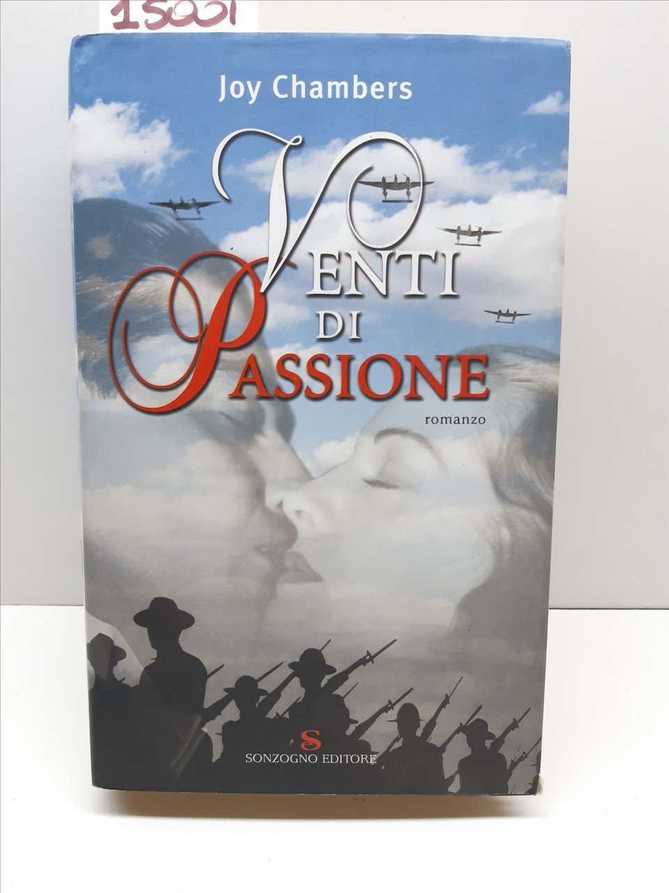 Joy Chambers Venti di passione romanzo Sonzogno 1° edizione 2005