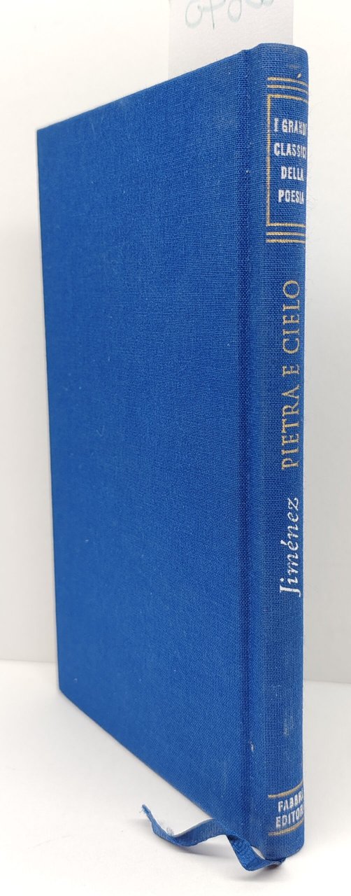 Juan Ramon Jimenez Pietra e cielo Fabbri editore 1997