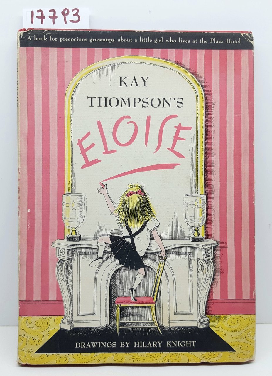 Kai Thompson's Eloise Simon and Schuster New York 1955