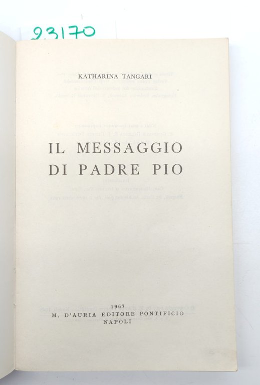 Katharina Tangari Il messaggio di Padre Pio D'Auria 1967 | Immagine Gallery 3