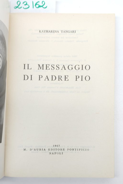Katharina Tangari Il messaggio di Padre Pio D'Auria Napoli 1967 | Immagine Gallery 3