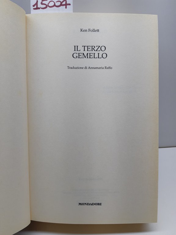 Ken Follett Il terzo gemello romanzo Mondadori 3° edizione 1996