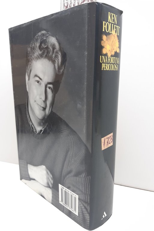 Ken Follett Una fortuna pericolosa Mondadori 2° edizione 1993