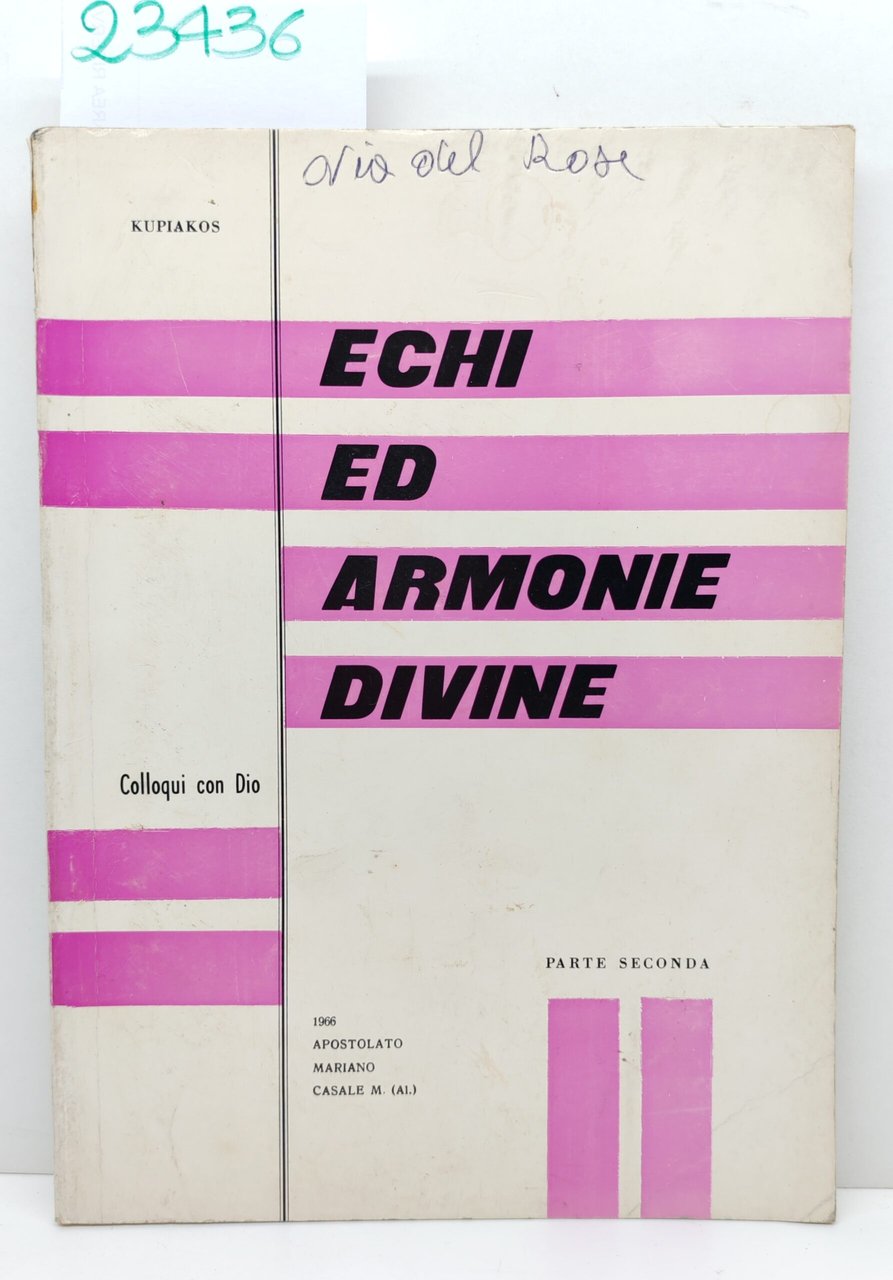 Kupiakos Echi ed armonie Divine parte seconda 1966 Apostolato Mariano | Immagine principale