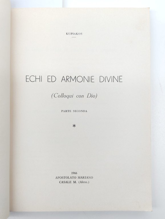 Kupiakos Echi ed armonie Divine parte seconda 1966 Apostolato Mariano | Immagine Gallery 3