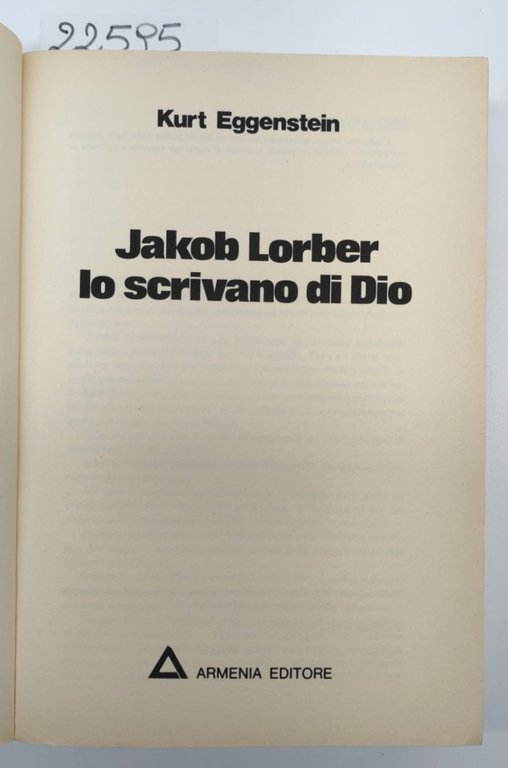 Kurt Eggenstein Jacob Lorber lo scrivano di Dio Armenia 1979