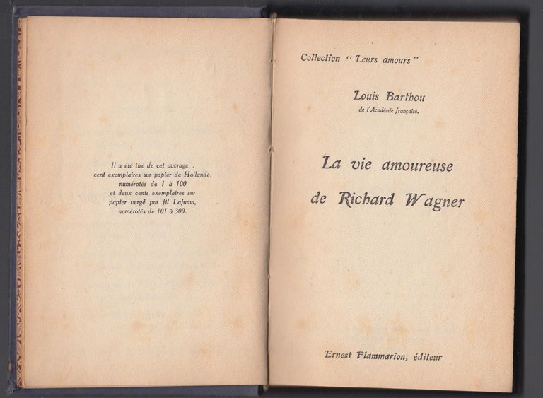 L. Barthou-La Vie Amoureuse De Richard Wagner-Flammarion 1925-L2857