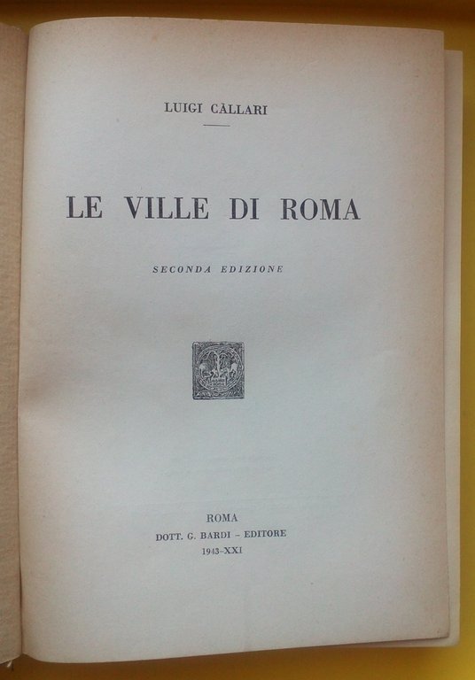 L. Callari Le Ville Di Roma Seconda Edizione Roma G. … | Immagine Gallery 2