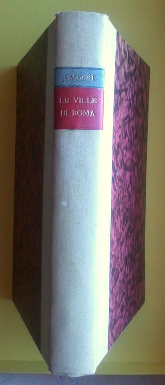 L. Callari Le Ville Di Roma Seconda Edizione Roma G. … | Immagine Gallery 3