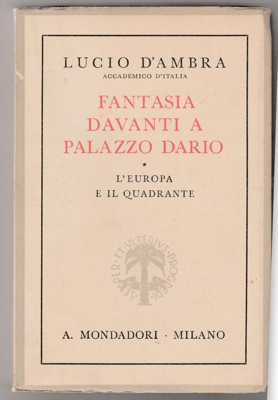 L. D'ambra Fantasia Davanti A Palazzo Dario 1938 1∞ Ed. …