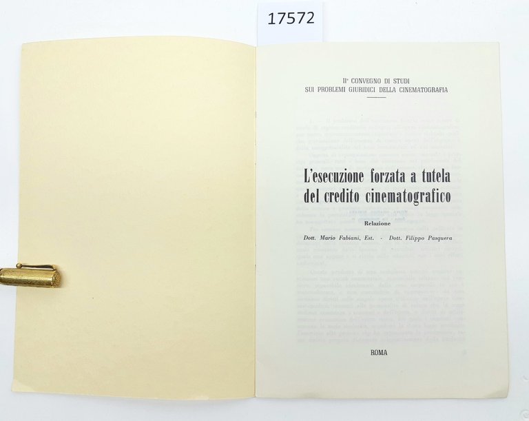 L'esecuzione forzata a tutela del credito cinematografico relazione Roma 1960 | Immagine Gallery 2