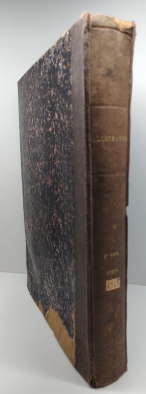 L'Illustration gennaio giugno 1889 Parigi