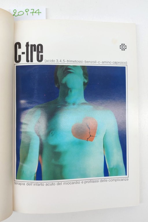 L'infarto del miocardio terapia e profilassi delle complicanze con C-tre …