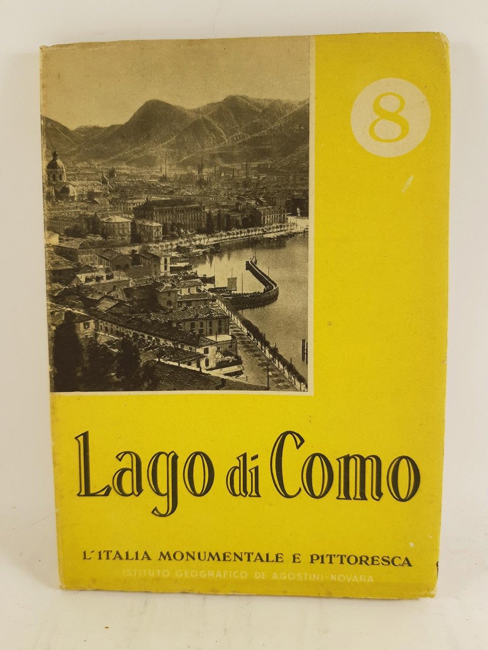 L'Italia monumentale e pittoresca G. U. Arata Il lago di …