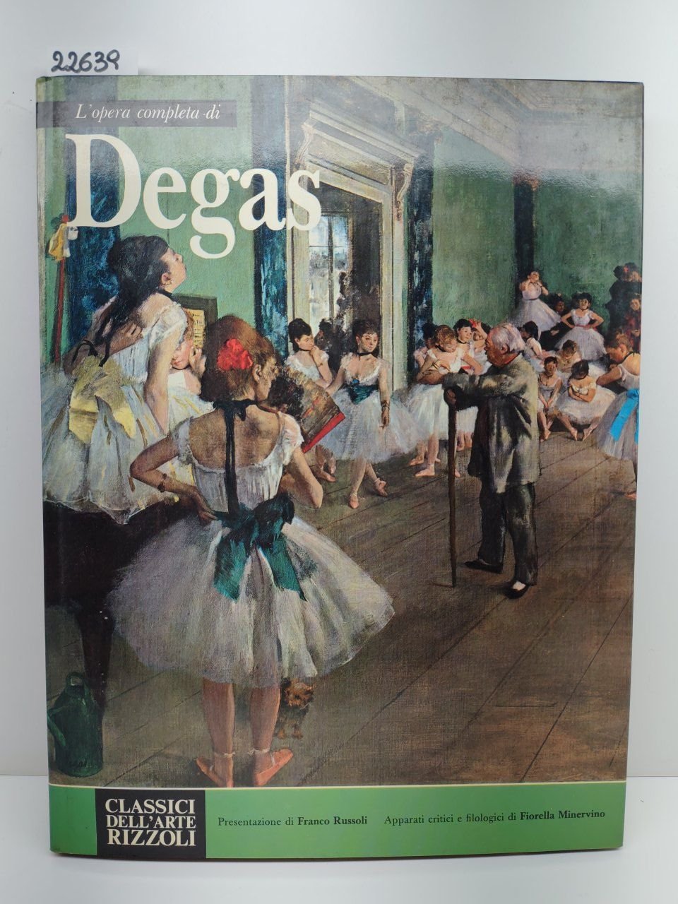 L'opera completa di Degas classici dell'arte Rizzoli 1° edizione 1970